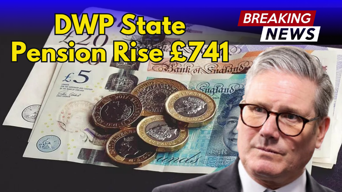 DWP State Pension Rise From December 2025: Extra £741 A Year Explained